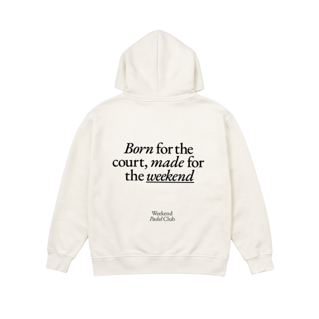 Born & Made Hoodie