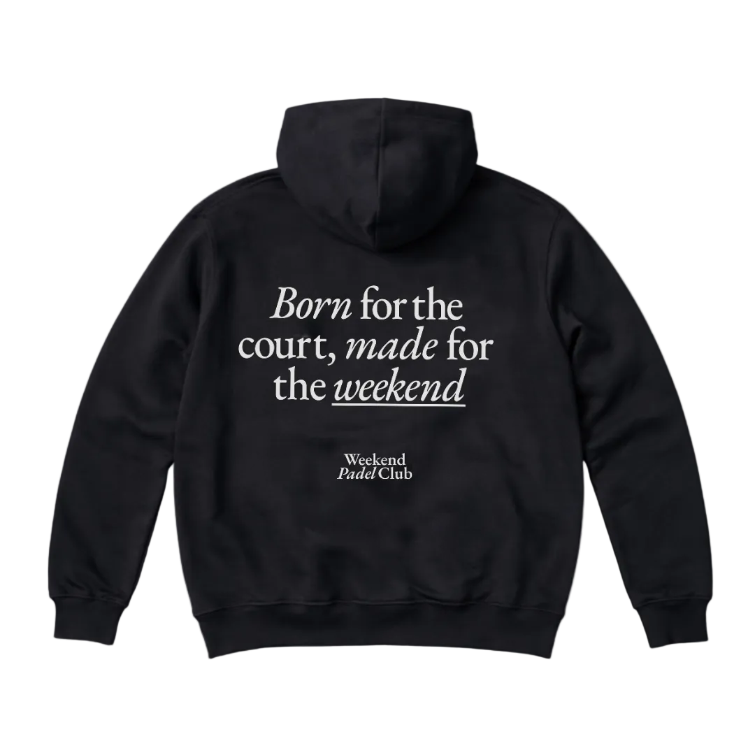 Born & Made Hoodie